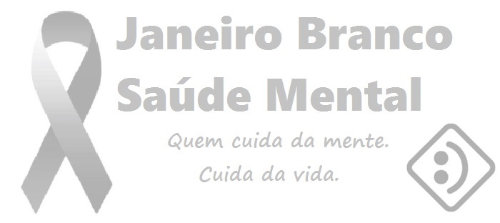 Janeiro começa com campanha voltada para a saúde mental da população