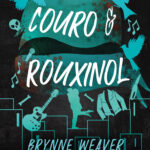Couro e Rouxinol