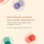 Reprodução assistida em animais domésticos