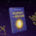 Desperte para brilhar