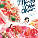 A menina com os olhos ocupados